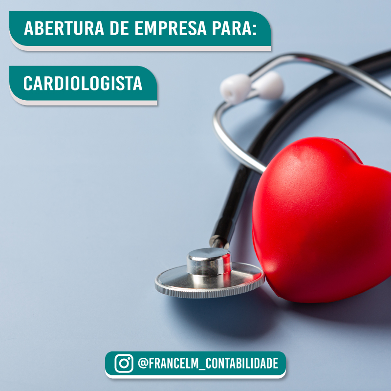 Abertura de empresa (CNPJ) Para Médico Cardiologista