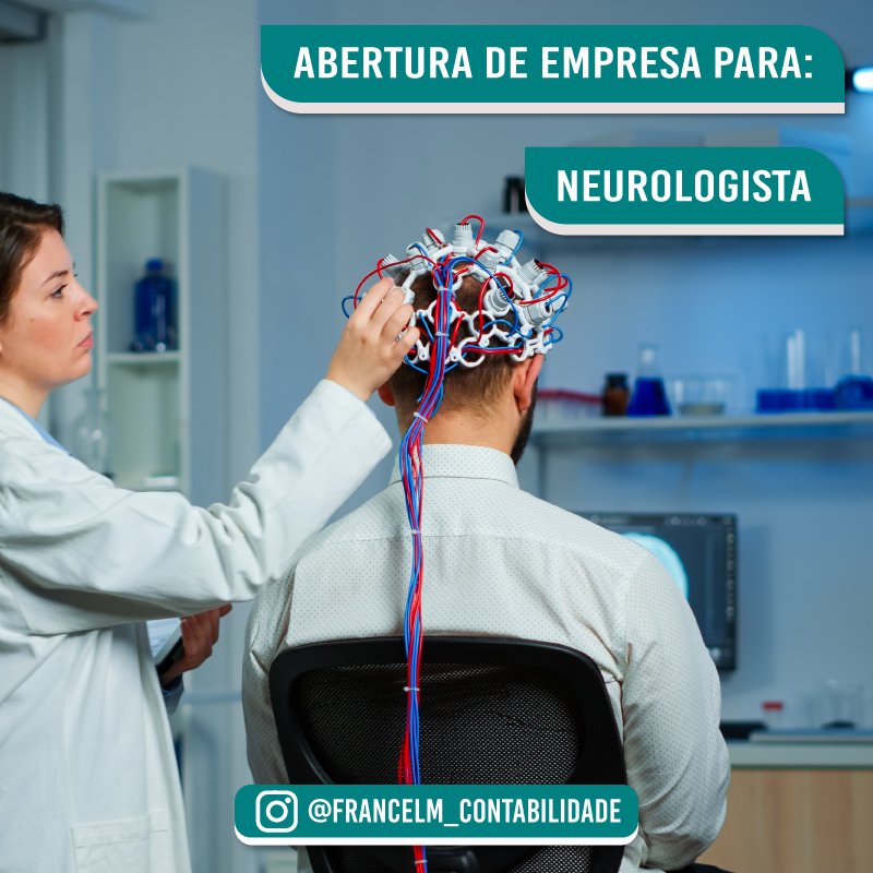 Abertura de empresa (CNPJ) Para Médico Neurologista